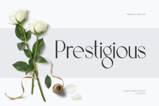 Prestigious: A Display Font for Thoughtful Editorial Design