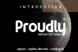Proudly: A Playful Display Font