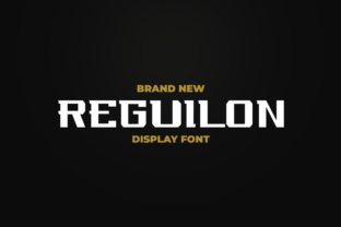 Reguilon: A Bold Display Font