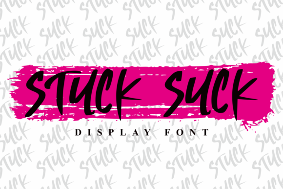 Stuck Suck: A Unique Display Font